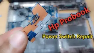 How to repair Hp Probook laptop Power Switch