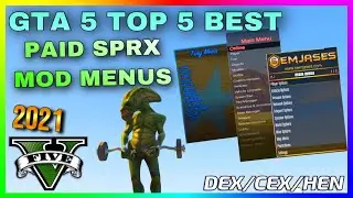[PS3] GTA5 TOP 5 BEST PAID SPRX MOD MENUS (DEX/CEX/HEN) 2021