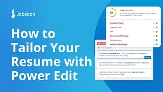 Jobscan Power Edit Demo | How to Tailor Your Resume with Power Edit
