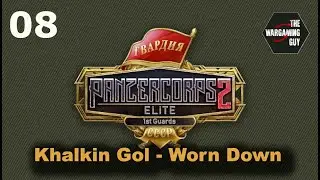 08 Panzer Corps 2  1st Guards  Khalkin Gol   Worn Down