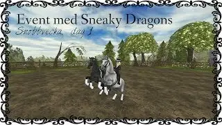 Event med Sneaky Dragons - Snobbvecka, dag 1!