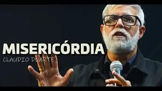 ESSA &Eacute; A MISERIC&Oacute;RDIA DE DEUS - Claudio Duarte