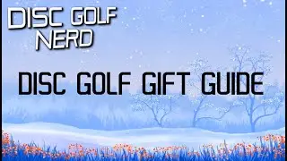 Идеи подарков для диск-гольфа &mdash; Подарки для игроков в диск-гольф &mdash; Disc Golf Nerd