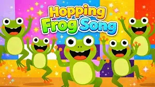 The Hopping Frog Song 🐸 | Crazy Jump & Dance! | Fun Animal Songs for Kids