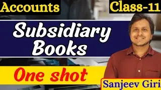 One shot | Special Purpose Subsidiary Books | Subsidiary books | Class 11 | Accounts