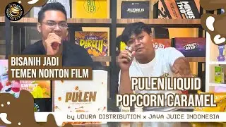 PULEN LIQUID POPCORN CARAMEL by UDURA DISTRIBUTION x JAVA JUICE INDONESIA - TEMEN NONTON FILM