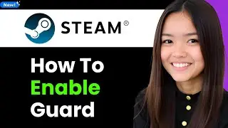 How To Enable Steam Guard in Steam 2026 (Step By Step)
