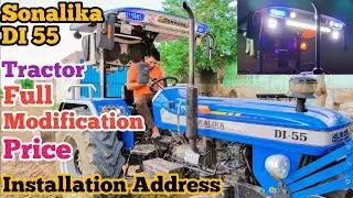 Sonalika DI 55 Full Modification | Sonalika DI 55 Music System | Tractor Music System | Sonalika