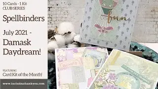 10 Cards -1 Kit - Reveal | Spellbinders Card Kit of the Month | July 2021 | Damask Daydream!