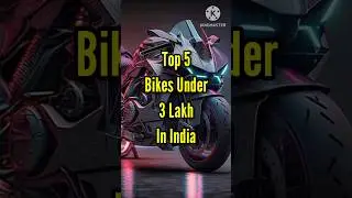 Top 5 Bikes Under 3 Lakh In India 🏍 #shorts #shortsfeed #bikes