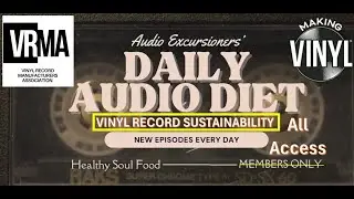 Vinyl Record Industry Sustainability *ALL ACCESS* Daily Audio Diet - Jan. 27, 2026 #vinylcommunity