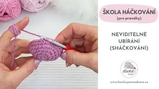 NEVIDITELNÉ UBÍRÁNÍ (SHÁČKOVÁNÍ)