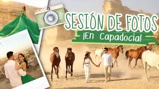 SESIÓN DE FOTOS ¡EN CAPADOCIA!🤩