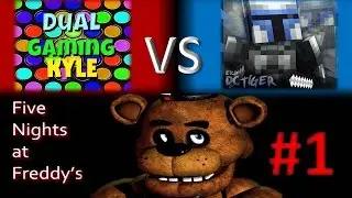 Dctiger247 VS DGKyle: Five Nights At Freddy's #1