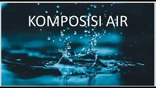 Komposisi Air Sains Tg 2