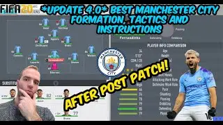 *UPDATE 4.0* FIFA 20 BEST MANCHESTER CITY FORMATION TACTICS AND INSTRUCTIONS