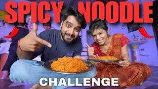 spicy noodle challenge🔥 fail | Aditi ko chakker ae gye