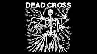 Dead Cross - Grave Slave