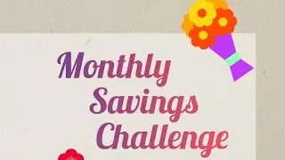 Monthly savings challenges 🤑💰
