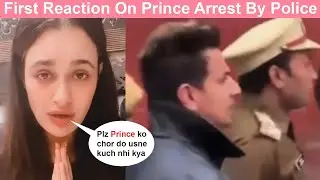 Prince Narula First Reaction on his Arrest video