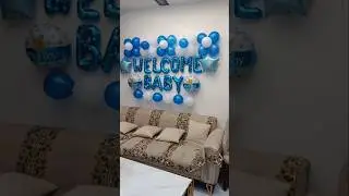 welcome baby boy balloon decoration ideas #balloon #decoration #welcome #shorts #viral #baby #boy🥳🎉🎉