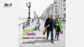 Everything Happens To Me - Francesca Leone, Guido Di Leone & Oneiros String Quartet