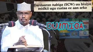 Dardaaran nabiga (SCW) uu bixiyo midkii ugu cuslaa ee aan arko  || Sh Xassaan Abu Salmaan