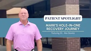 Mark&rsquo;s Hole-in-One Recovery Journey | Joint Replacement Surgery