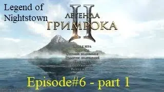 Legend Of Grimrock II -Legend Of Nightstown- Ver2 - Ser#6 - p1