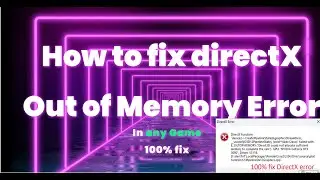 directX error fix in any game