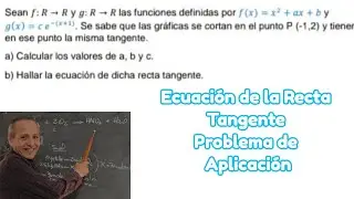 Recta Tangente Problema de Aplicación