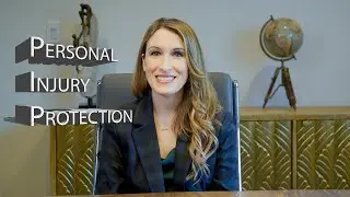 What is Personal Injury Protection?