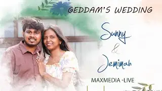GEDDAM'S WEDDING // SUNNY BABU WEDS JEMIMAH // 10-01-2026 @ 10 :30 AM // MAX MEDIA - 833844550
