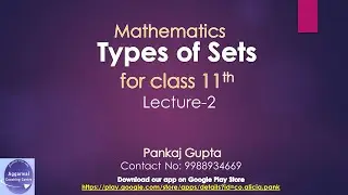 Lecture 02: Types of Sets & Set Notation | Class 11 Maths | Sets Chapter Explained