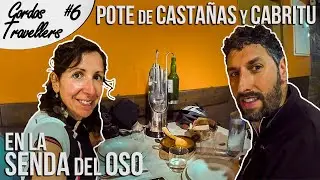 Pote de Castañas y Cabritu 🍽️ en la Senda del Oso 🚵🏻‍♂️🚵‍♀️| Gordos Travellers 06 | LowCosTravellers