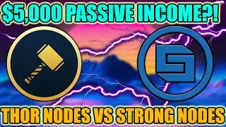 Thor Nodes and StrongBlock Nodes | Crypto Passive Income