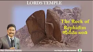 The Rock of Rephidim || Lord's Temple Church || Pastor Chandran Francis