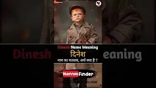 Meaning of Dinesh - What is the meaning of Dinesh name? | Meaning of Dinesh name - NamesFinder