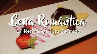 Cena del 14 de Febrero en Hotel Misi&oacute;n Casa Colorada