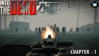 CHAPTER - 1 : INTO THE DEAD 2 INDONESIA GAMEPLAY FOR ANDROID (MOD APK)