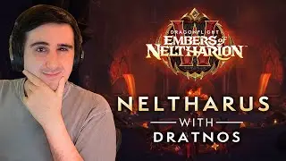 Neltharus Dungeon Guide | Mythic Tips & Tricks ft. Dratnos
