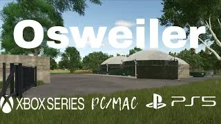 LS25 Maps (Ps5)  Osweiler  (Luxemburg) Mapvorstellung #01 (Ps5,Xbs,PC/Mac)