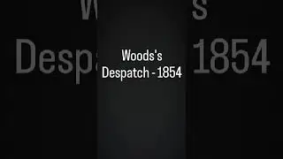 Wood's Despatch - 1854 Explanation In Malayalam 