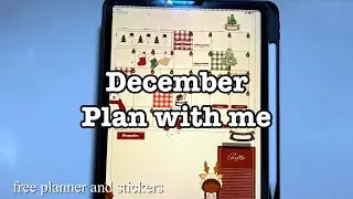 December 2022 DIGITAL PLAN WITH ME | GOODNOTES 5 | FREE STICKERS + PLANNER