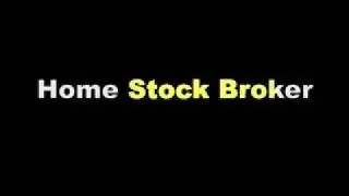 Home Stock Broker