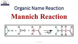 Mannich Reaction || Organic Name Reactions #MannichReaction