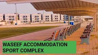 Waseef Al Khor staff and Workers accommodation sports complex 2022.Qatar