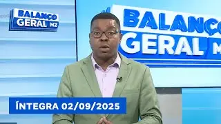Assista na &iacute;ntegra o Balan&ccedil;o Geral 02/09/2025