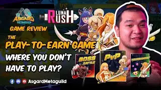Asgard Game Feature: Luna Rush,  earn without playing?