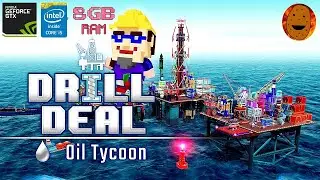 Drill Deal &ndash; Oil Tycoon Gameplay - Perfect game for low end PC